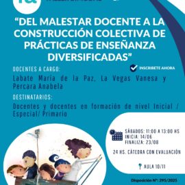 Taller: “Del malestar docente a la construcción colectiva de prácticas de enseñanza diversificadas”