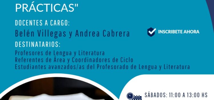 “Taller: Desafíos en el aula de Lengua y Literatura: reconfigurandomiradas y prácticas”