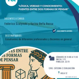 TALLER: “Lógica, verdad y conocimiento: puentes entre dos formas de pensar” TALLER: “Lógica, verdad y conocimiento: puentes entre dos formas de pensar”