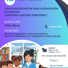 Cartografía digital para la educación secundaria: Taller Mapeando nuestro territorio 