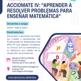 “ACCIOMATE IV: “Aprender a Resolver Problemas para Enseñar Matemática” “ACCIOMATE IV: “Aprender a Resolver Problemas para Enseñar Matemática”