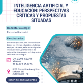 Inteligencia Artificial y Educación: Perspectivas Críticas y Propuestas Situadas Inteligencia Artificial y Educación: Perspectivas Críticas y Propuestas Situadas