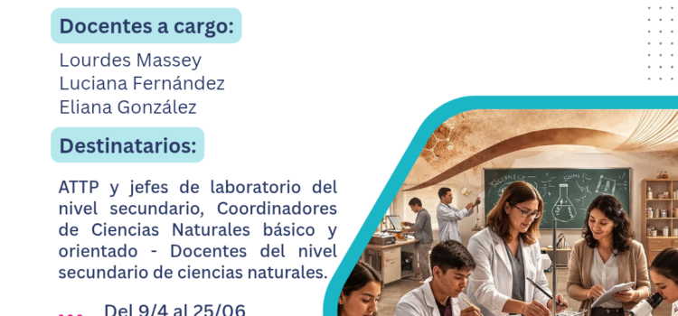Pensar el laboratorio escolar de Cs Naturales en el nivel secundario desde una gestión integral: prácticas, saberes y organización.